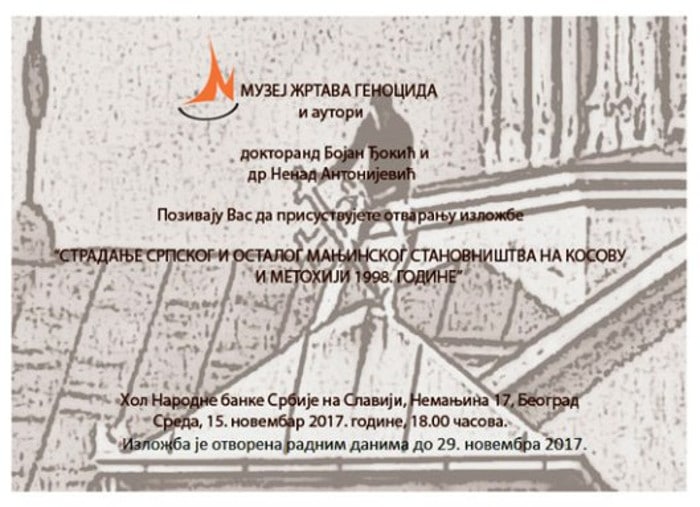 Позив на изложбу „Страдање српског и осталог мањинског становништва на Косову и Метохији 1998. године“