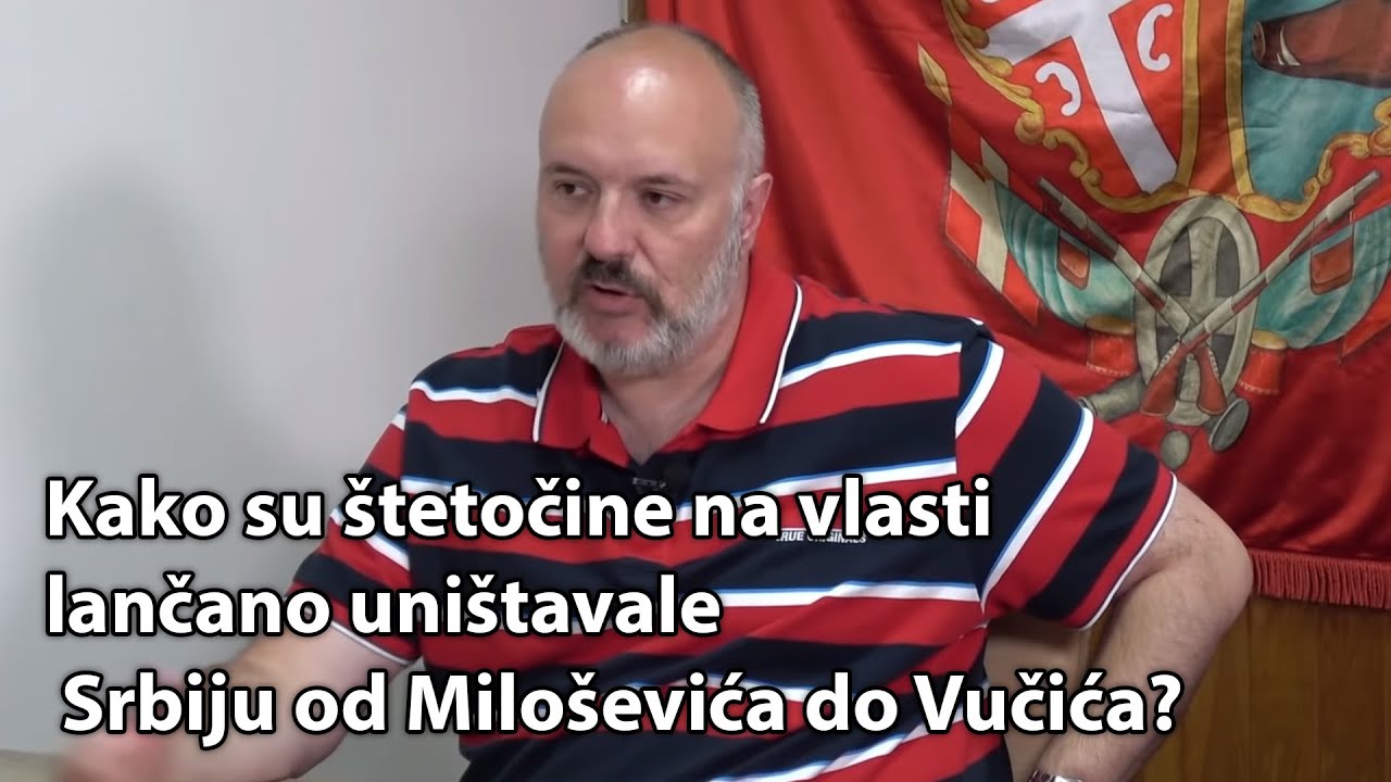 Зарковић: Како су штеточине на власти ланчано уништавале Србију од Слобе до Вучића (видео)