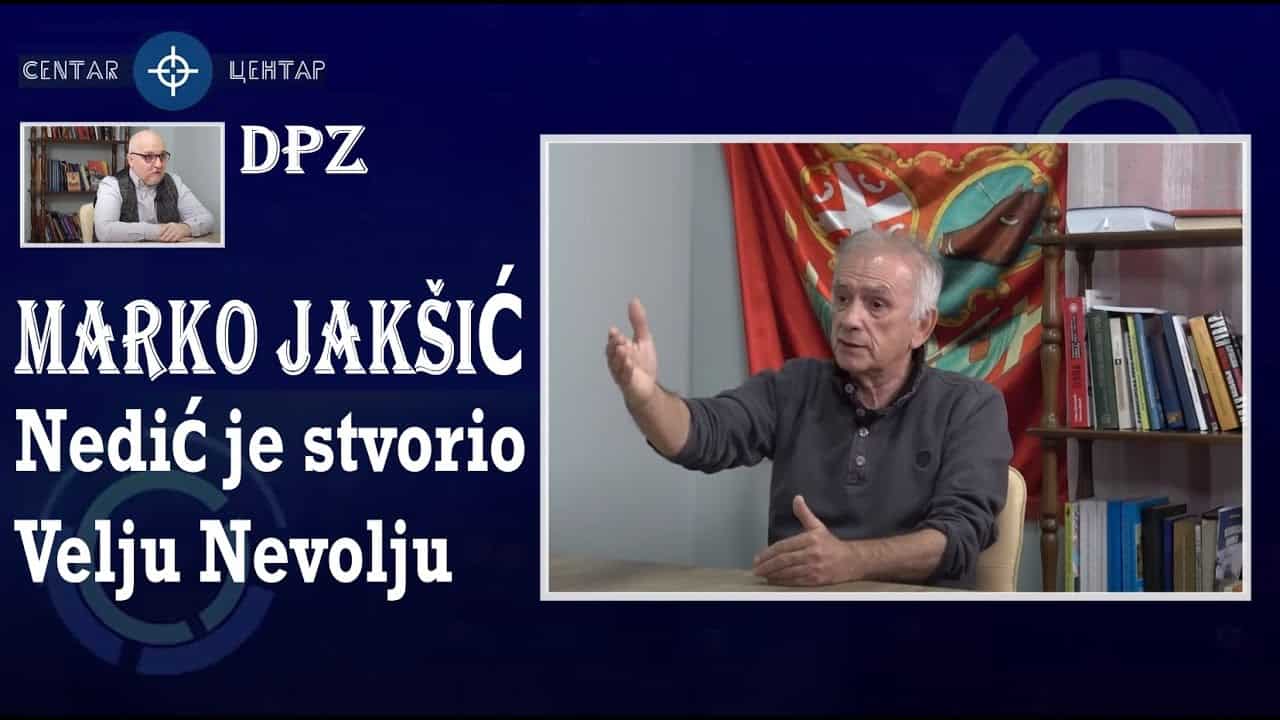 Марко Јакшић: Ово је права улога Новака Недића, коју Вучић хоће да сакрије (видео)