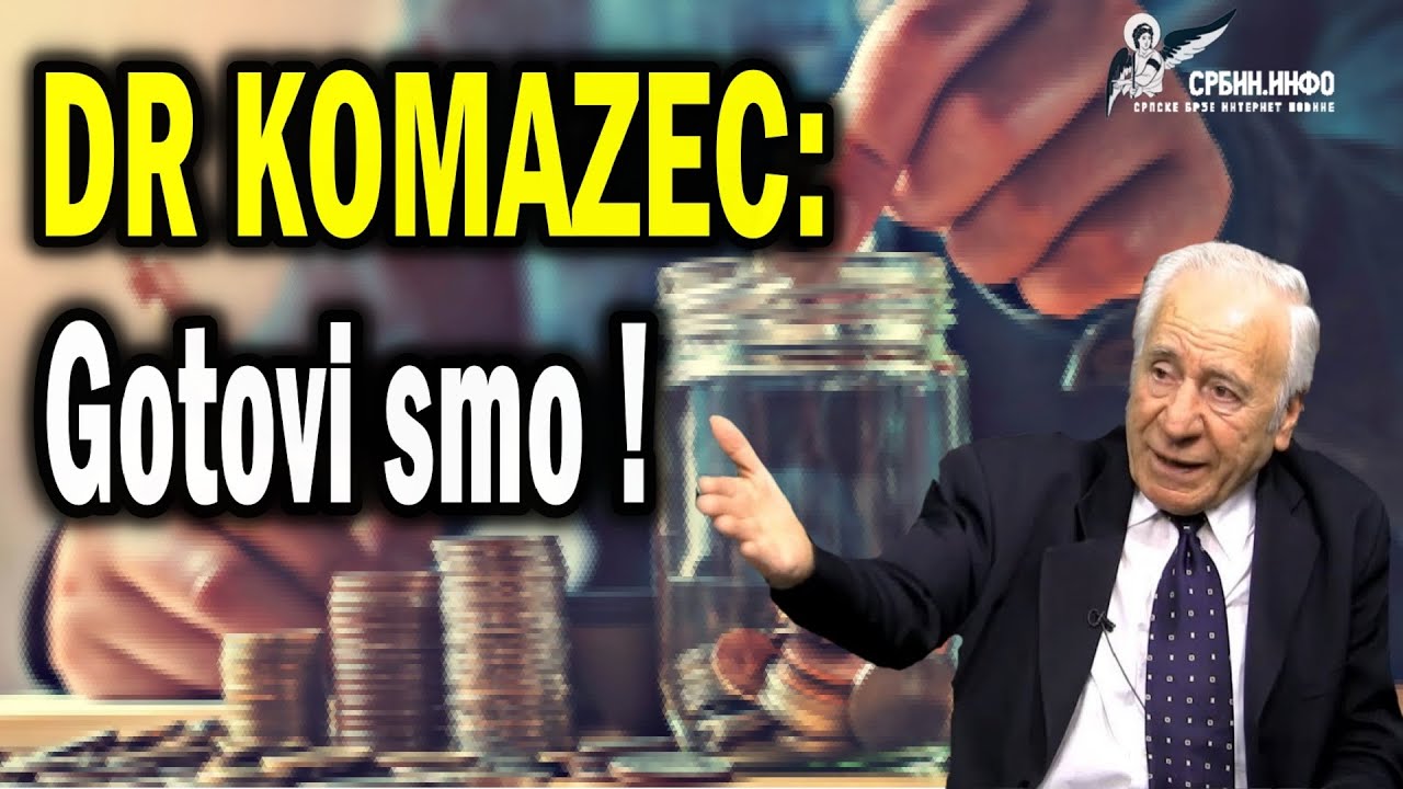Др Комазец: Србија је дужна 42,3 милијарде евра, радићемо од сада само за камате! (видео)
