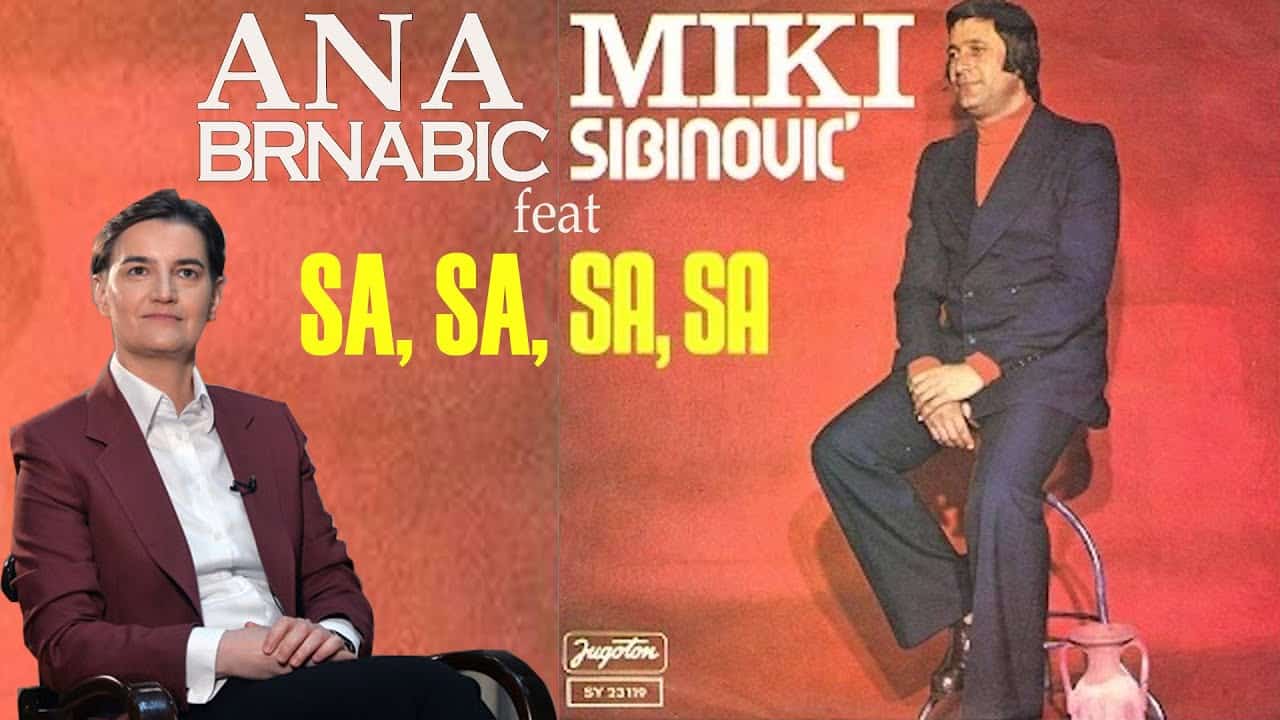 Ана Брнабић feat Мики Сибиновић СА, СА, СА, СА... (видео)