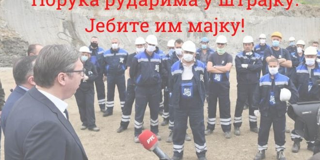 Рудари траже гаранцију за своја радна места или крећу пешке у „марш на Београд”